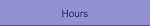 Hours